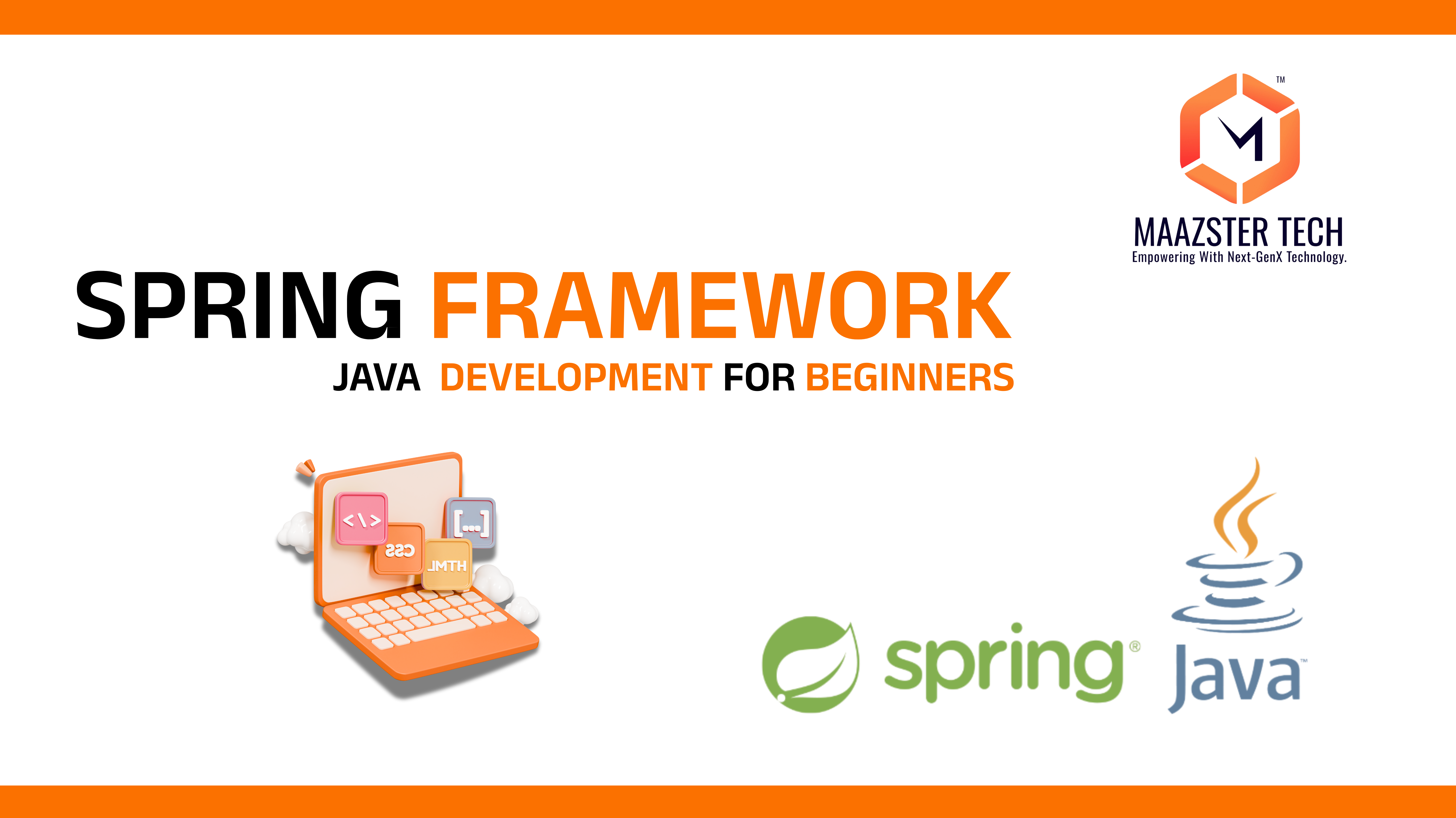Spring Framework : Java Development for Beginners